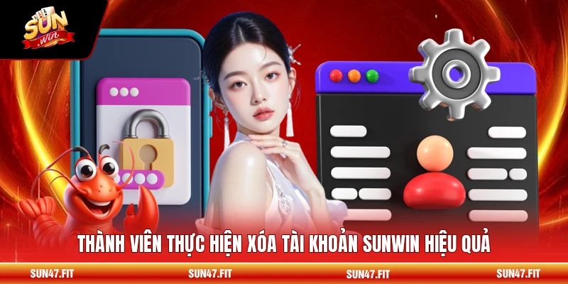 Thành viên thực hiện xóa tài khoản SUNWIN hiệu quả